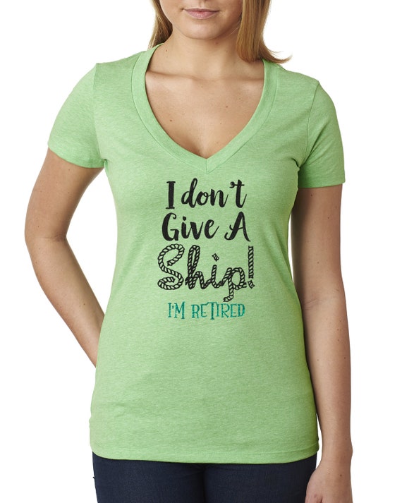 I Don T Give A Ship I M Retired Retirement Gifts Etsy