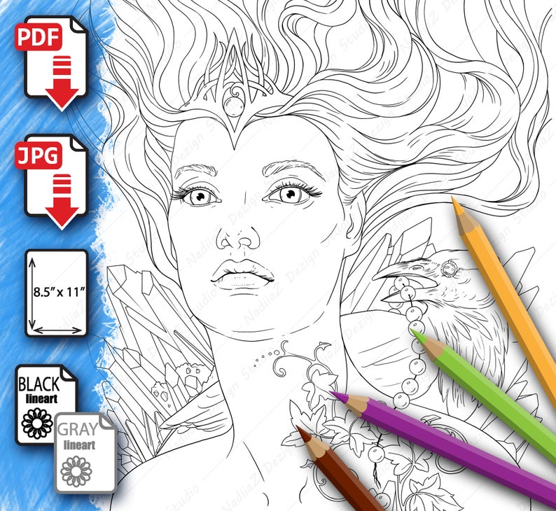 May include: A black and white line art coloring page featuring a woman with long flowing hair, a crown, and a raven perched on her shoulder. The woman is surrounded by crystals and vines.