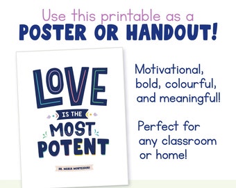 Motivational Classroom Poster | 'Love Is' Montessori Quote | Class Wall Art