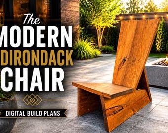 The Modern Adirondack Chair Digital Plans