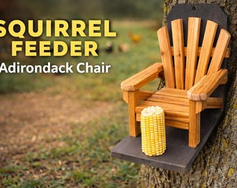 Squirrel Adirondack Chair Feeder Plans, Squirrel Chair Plans, Squirrel Feeder Plans, Mini Adirondack Chair Plans, Wildlife Feeder Plans