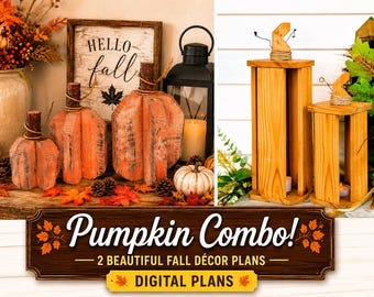 The Pumpkin Combo Digital Plan Bundle- The Pumpkin Lantern and Plank Pumpkin-3 sizes