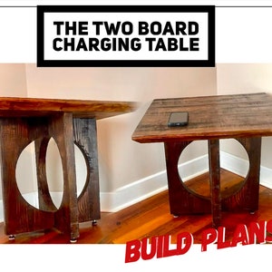 Two Board Table With Optional Wireless Charger Plans,  Table Build Plans, Side Table Plans, Build Plans, Woodworking Build Plans