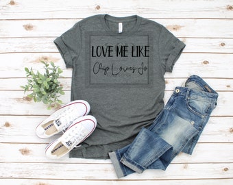 Love Me Like Chip Loves Jo Svg Etsy
