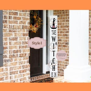 The Witch Is In Halloween Porch Sign: Vertical Wood Welcome Sign