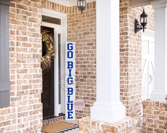 Go Big Blue | UK | Kentucky Wildcats | Vertical Porch Sign | FREE Standard SHIPPING