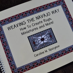 May include: A book titled "Weaving the Navajo Way: How to Create Rugs, Miniatures and More!" by Caroline M. Spurgeon. The cover features a red, black, and white geometric design.