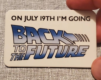Back to the Future Pinback