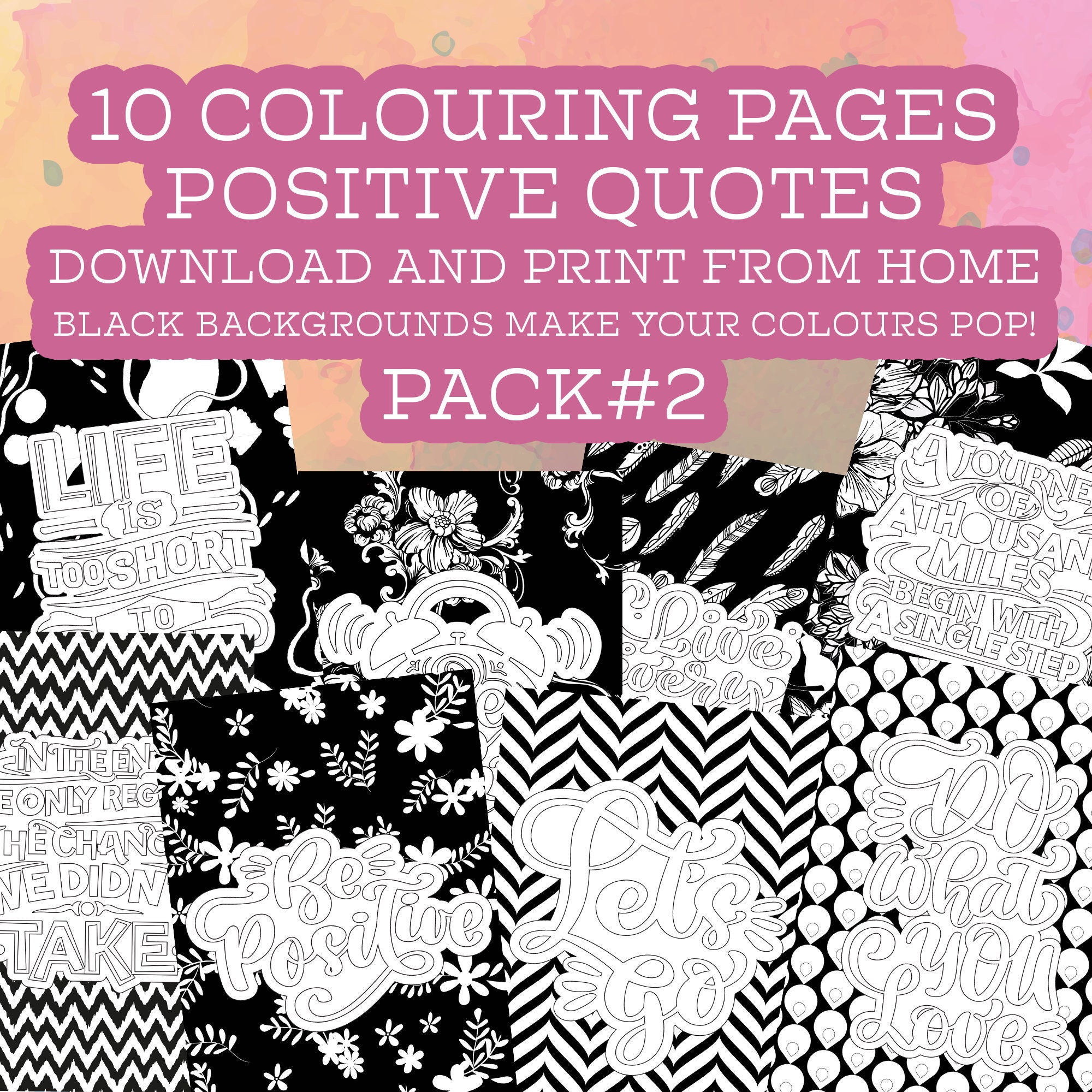 COLOURING PAGES Positive Quotes 10 designs 2 Instant | Etsy