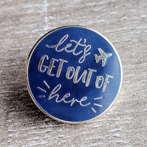 Enamel Pins - Travel Quote Wanderlust Pin