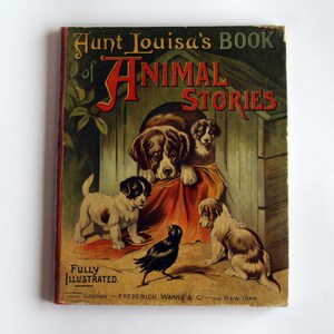 Tante Louisas Buch mit Tiergeschichten von Mrs L. Valentine - c1903