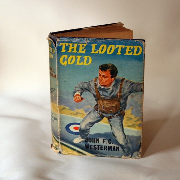 The Looted Gold by John F.C. Westerman