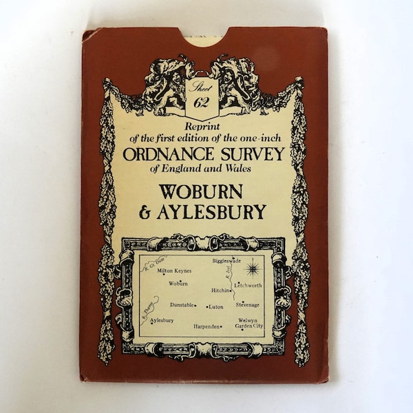 Woburn and Aylesbury Ordnance Survey Sheet 62. Reprint of the First Edition of the One-Inch Ordnance Survey Map - 1979