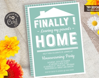 Leaving My Parents House Funny Housewarming Party Invitation | Editable Digital File