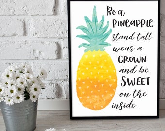 INSTANT DOWNLOAD Printable Be A Pineapple Stand Tall Wear A - Etsy