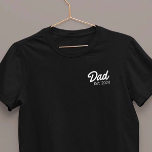 Dad est T Shirt Australia | Custom Year Dad to be Shirt | New Dad Print | Tshirt Gift