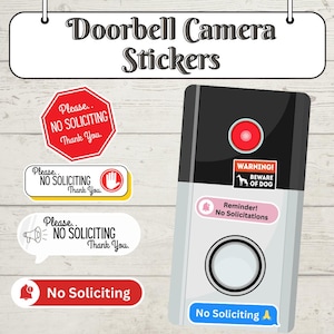 May include: A collection of doorbell camera stickers with various designs and text. The stickers include phrases like "No Soliciting" and "Beware of Dog." The image features a doorbell camera illustration and several sticker shapes.