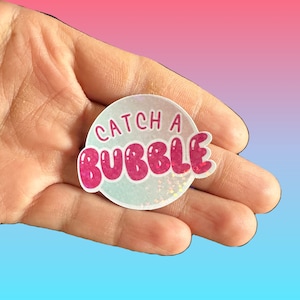 Catch a Bubble Preschool Teacher Stickers | Laptop Die Cut Decals | Water Cup Stickers | Teacher Appreciation Gifts | Elementary | Kids