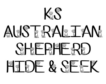 KS Australian Shepherd Hide & Seek