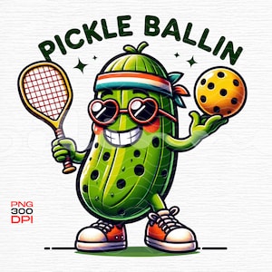Pickle Ballin Clipart PNG - Fun Pickleball Character Sublimation Design, Digital Download for T-Shirts, Mugs, and Sports Gear