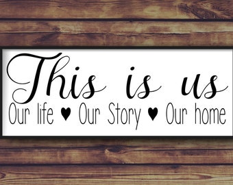 this is us svg、this is us サイン、this is us jpeg、家の装飾、家族のサイン、木製のサイン、木製のサイン、デジタルダウンロード可能なファイル