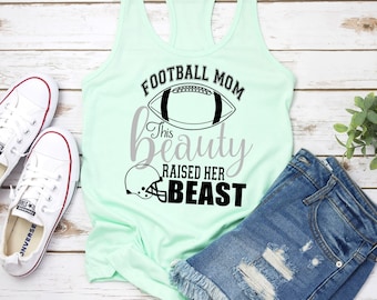 football mom svg/This beauty raised her beast/football svg/svg design/football shirt/cut file, DIGITAL DOWNLOADABLE FILE