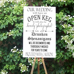 wedding sign svg, open keg,  drunken shenanigans wedding sign, proceed with caution, DIGITAL DOWNLOADABLE FILE