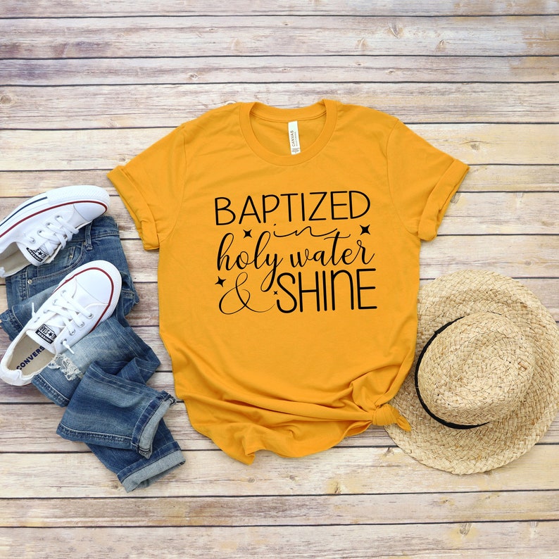 Baptized in Holy Water and Shine, Christian Svg, DIGITAL DOWNLOADABLE ...