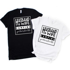 camping svg, camping digital downloadable couples shirt, husband and wife, couples camping shirt file, DIGITAL DOWNLOADABLE FILE