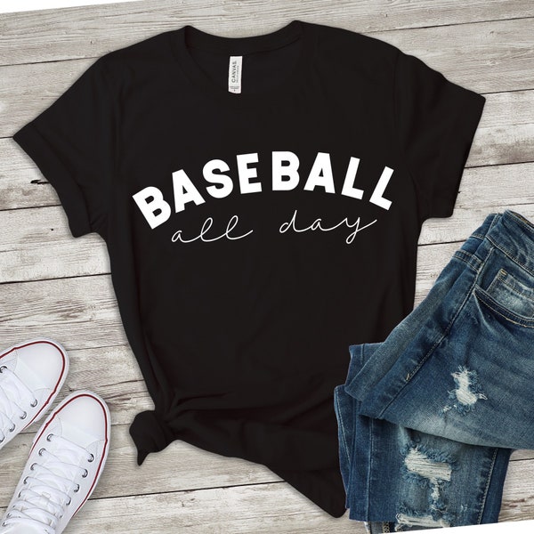 baseball shirt svg, baseball all day shirt, baseball mom, baseball all day svg, baseball svg, baseball mom shirt, DIGITAL DOWNLOADABLE FILE