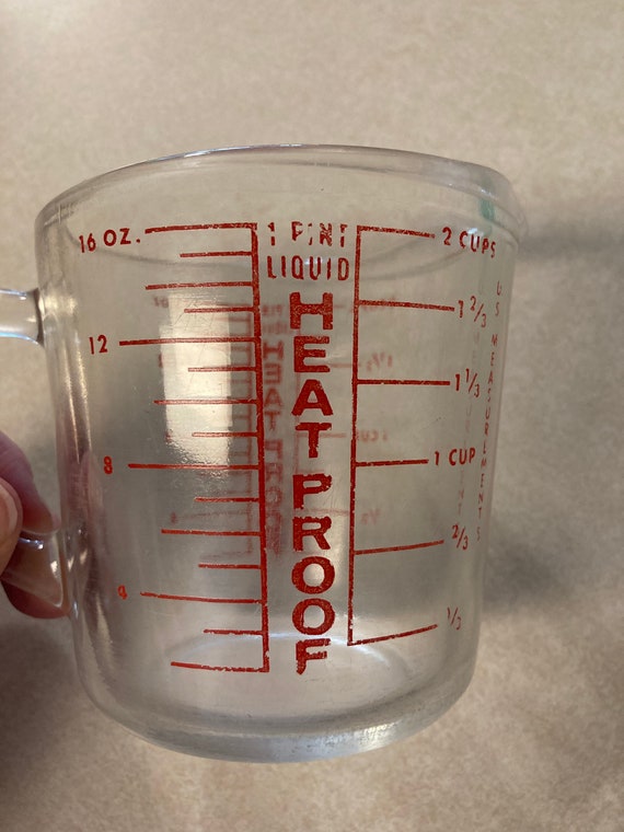 Vintage Heat Proof Glass 1 Pint Liquid Glass Measuring 2 Cup With D Handle  and Red Letters, Heat Proof Vintage Measuring Cup 