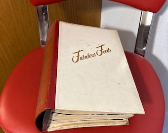 Fabulous Foods Step By Step Cookbook Binder Recipes Baking Kitchen Culinary Arts Chicago 1950s