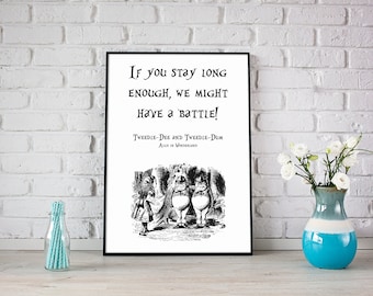 Tweedle Dee And Dum Quote Poster Print