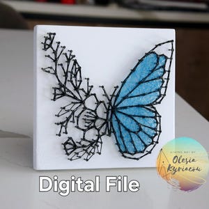 May include: A white canvas featuring string art of a butterfly and floral design. The butterfly wing is light blue, with black detailing. The words "Digital File" are at the bottom of the canvas.