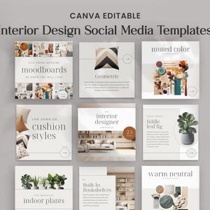 May include: A collection of nine square social media templates for interior design, with text overlays. The templates feature images of mood boards, geometric patterns, muted colors, cushion styles, interior design, fiddle leaf figs, indoor plants, built-in bookshelves, and warm neutral tones.