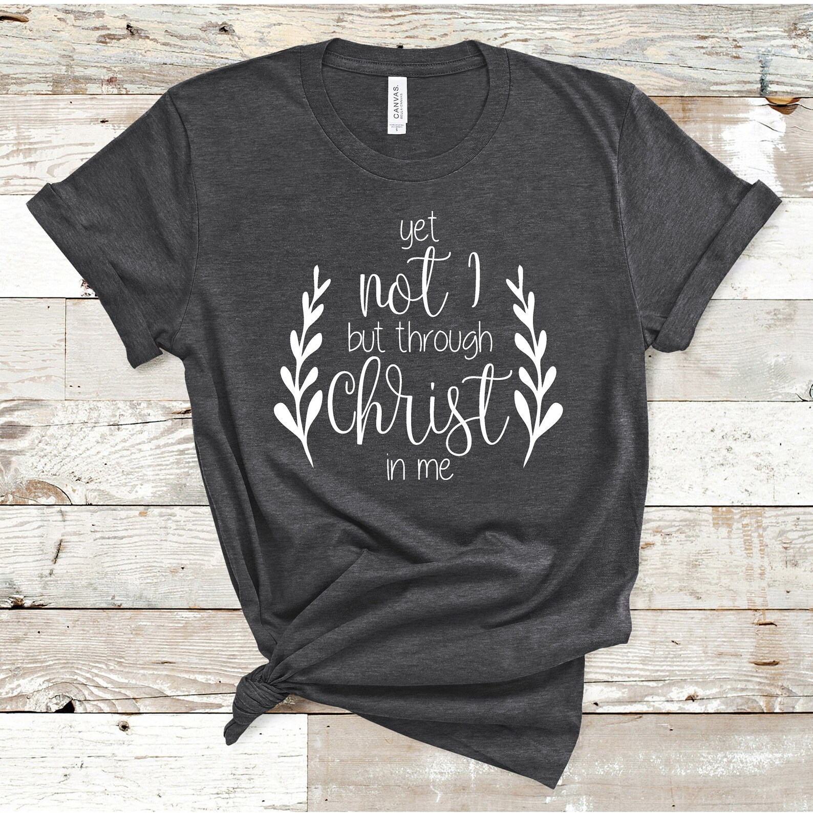 Yet not i but through christ in me shirt cityalight shirt religious t