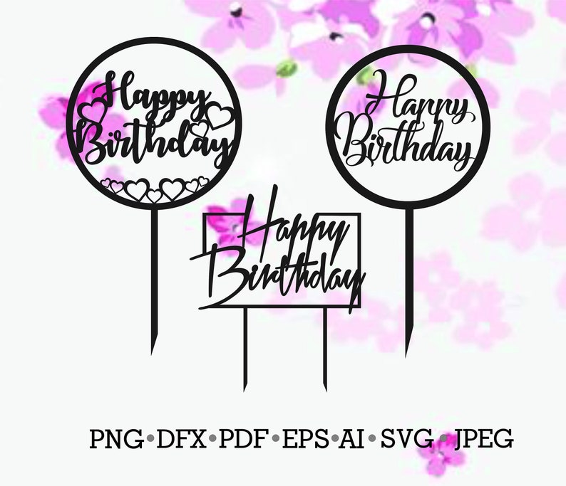 Cake Topper Birthday Hb Vector Topper Cut File Cake Birthday Party Cake Topper Svg Baby Shower Birthday Decor Cake Decorations Sculpting Forming Craft Supplies Tools Kromasol Com