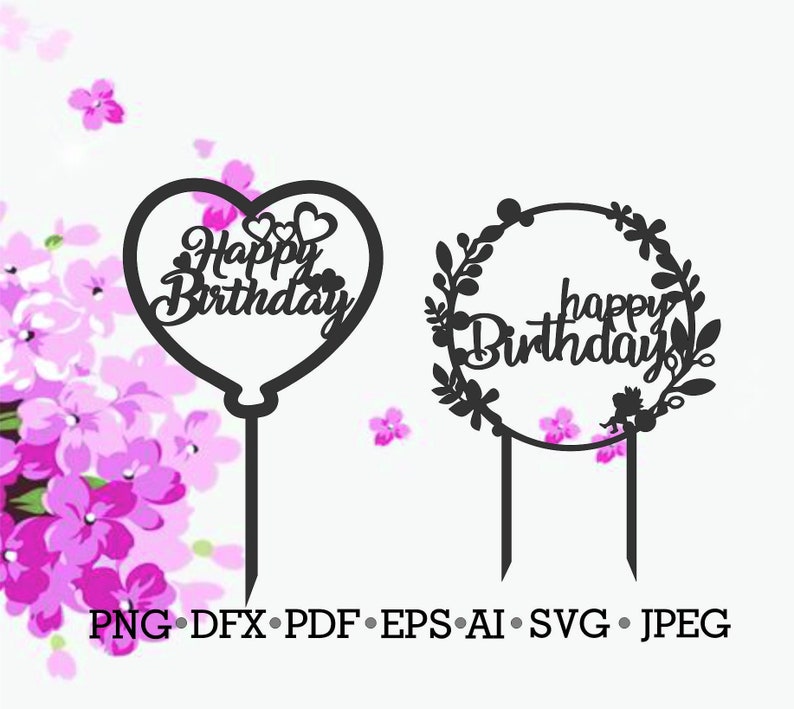 Download Cake topper svg happy birthday svg cake decorations svg | Etsy