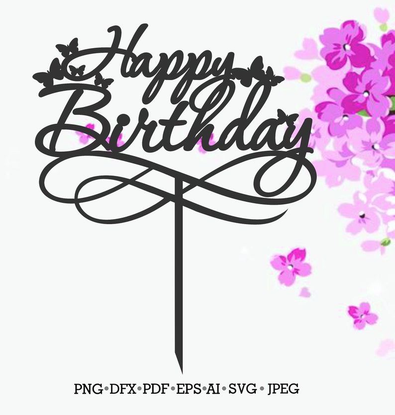 Download Kits How To Craft Supplies Tools Cake Topper Happy Birthday Svg Baby Shower Svg First Birthday Svg Cake Topper Dfx Baby Shower Cake Svg Topper Svg Birthday Svg