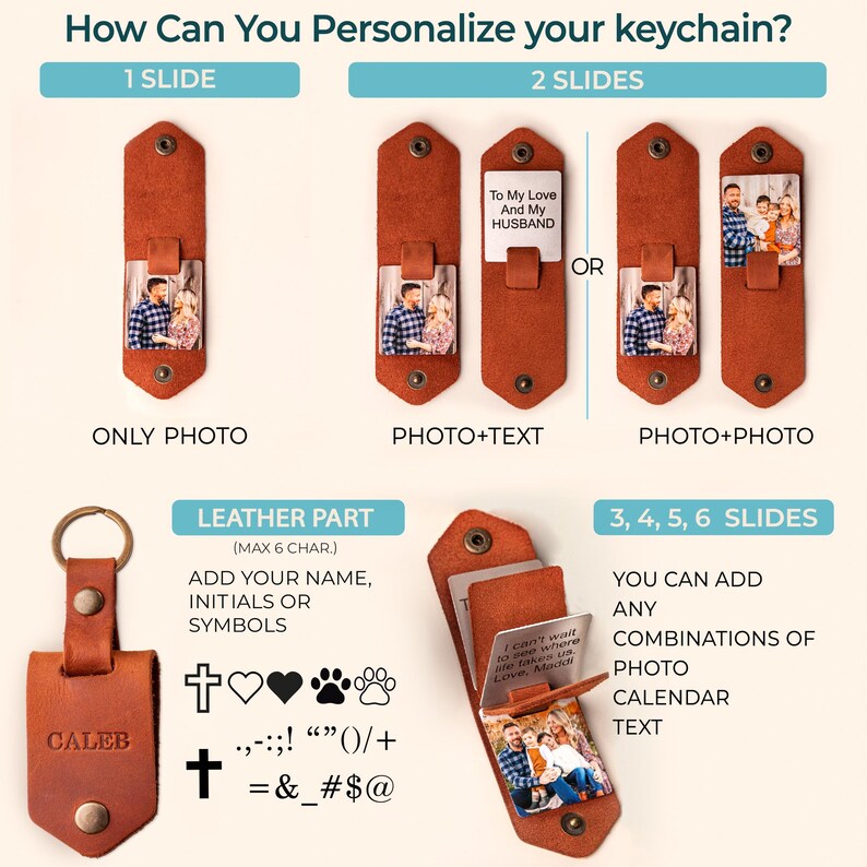 May include: Personalized leather keychain options. The image shows a brown leather keychain with customization options. Options include adding photos, text, and symbols. The keychain can have 1, 2, 3, 4, 5, or 6 slides. The text on the keychain says "CALEB".