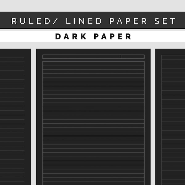 Lined/Ruled Paper Set | Dark Paper | A4 and Letter | Printable, Digital (GoodNotes/Notability, etc) | Instant Download