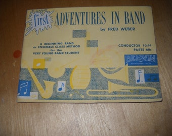 1955 First Adventures in Band Clarinet Fred Weber paper back beginner very young student Belwin 100927