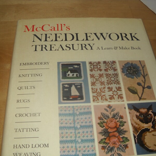 book needlework how to  McCall"s Needlework Treasury A Learn and Make book sewing Random House hardcover dust jacket 390 pgs 1964 165 b37927