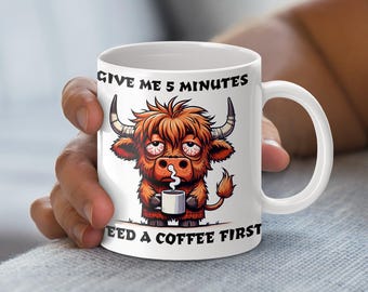 Funny Coffee Quote Mug Wrap Download, Highland Cow Sublimation Print, Coffee Lover Gift Digital Download, Mug Wrap PNG, 11oz and 15oz