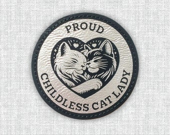 Proud Childless Cat Lady Faux Leather Patch