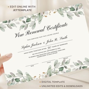 May include: A vow renewal certificate template featuring a white background with green eucalyptus leaves and gold accents. The text reads Vow Renewal Certificate, Sophia Jackson & John R. Smith, and includes lines for Bride, Groom, and Officiant signatures.