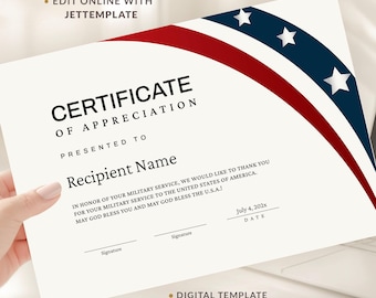 Peut inclure: Un modèle de certificat de reconnaissance avec un motif patriotique composé d'une bande rouge incurvée et d'un coin bleu foncé orné d'étoiles blanches. Le texte indique Certificate of Appreciation, Presented to, Recipient Name et un message militaire.