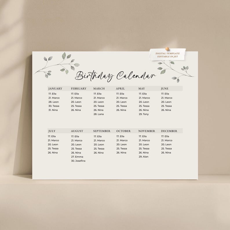 May include: A printable birthday calendar template with a neutral color scheme. The calendar features a minimalist design with months listed across the top and dates with names below. Decorative floral elements are present.
