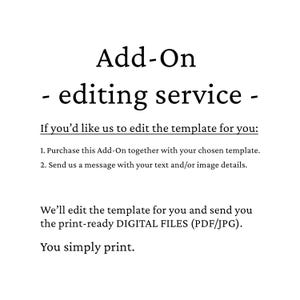 Add-On for Editing Service • We Edit for You • Template Customization • Personalized Digital File