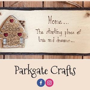 Home... The starting place of love and dreams - Slate Home Hanging Sign - Personalise your own!